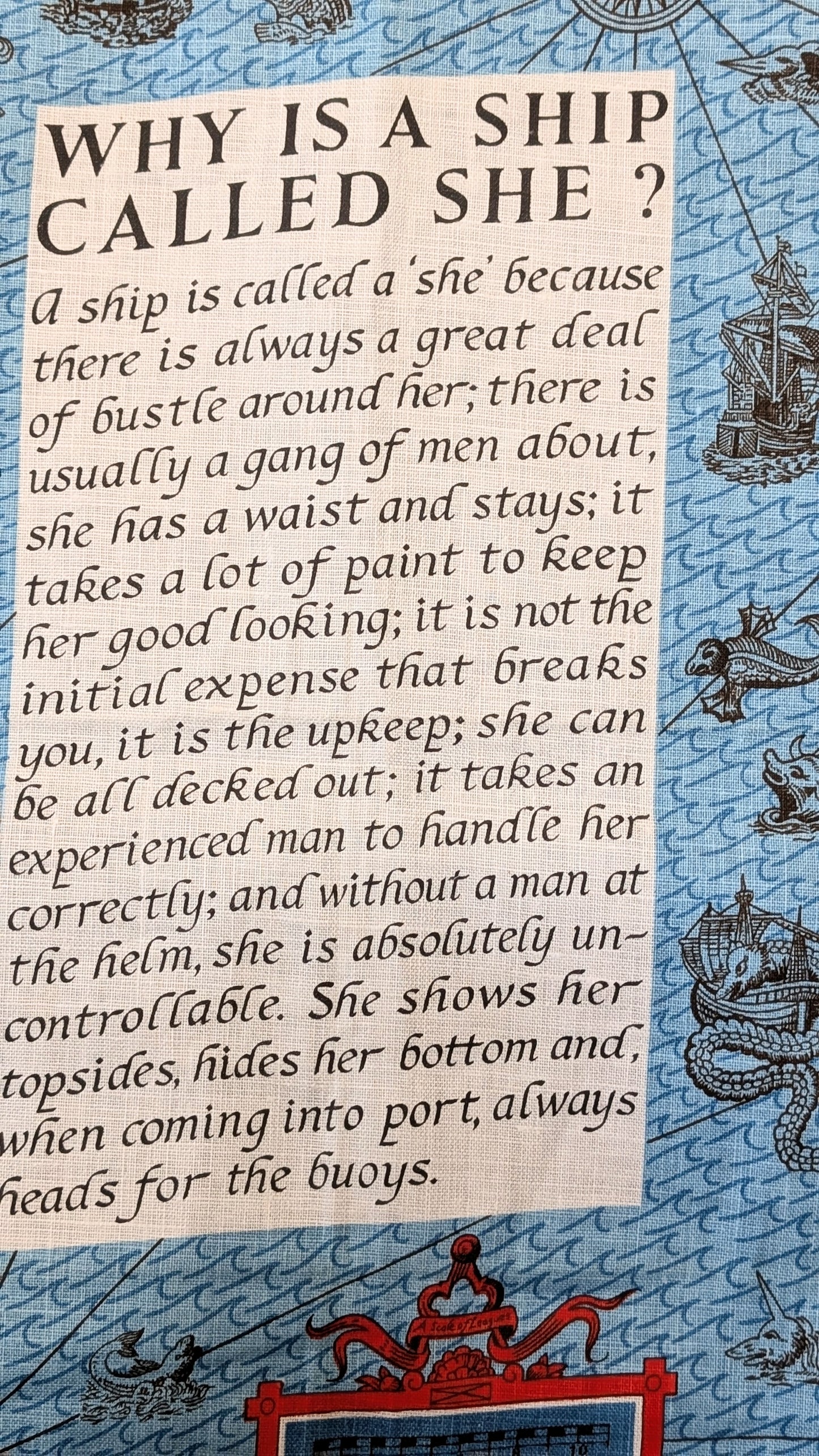 Linen Tea Towel - Why Is A Ship A She