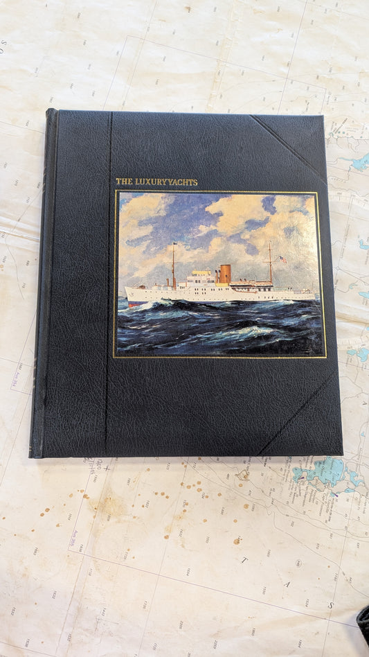The Luxury Yachts - vintage book from "The Seafarers" series